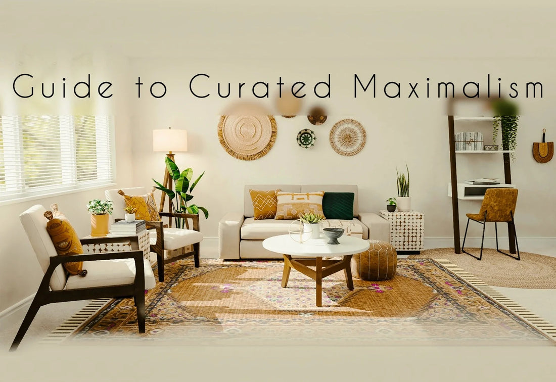 Curated Maximalism Home Decor: The 2026 Trend Replacing Minimalism (And How to Get the Look)